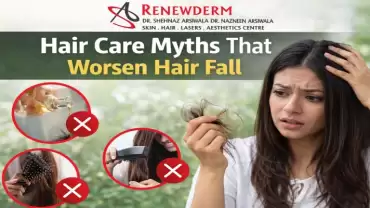 Hair Care Myths That Worsen Hair Fall, According to A Dermatologist in Mumbai