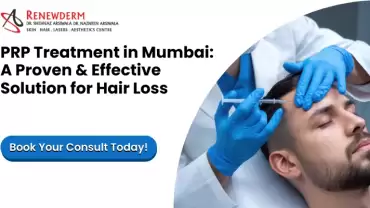 PRP Treatment in Mumbai: A Proven & Effective Solution for Hair Loss
