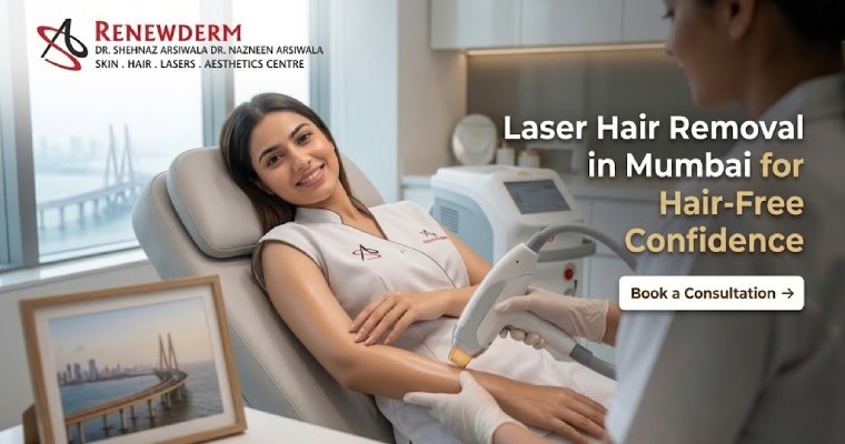 Laser Hair Removal in Mumbai for Hair-Free Confidence