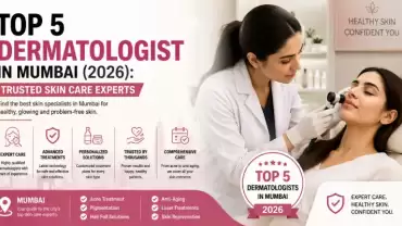 Top 5 Dermatologist in Mumbai (2026): Trusted Skin Care Experts